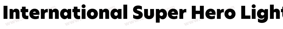 International Super Hero Light字体转换